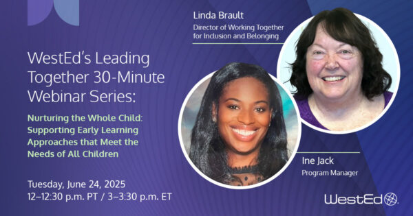 Leading Together Nurturing the Whole Child Webinar image