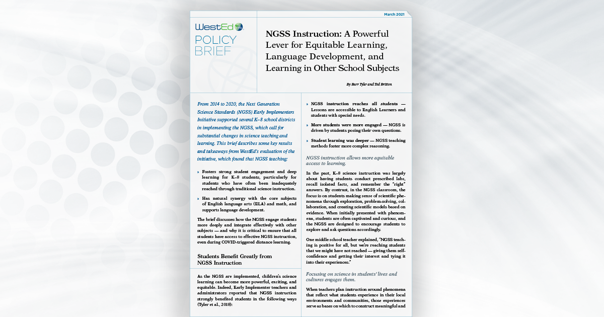 NGSS Instruction: A Powerful Lever for Equitable Learning, Language Development, and Learning in Other School Subjects