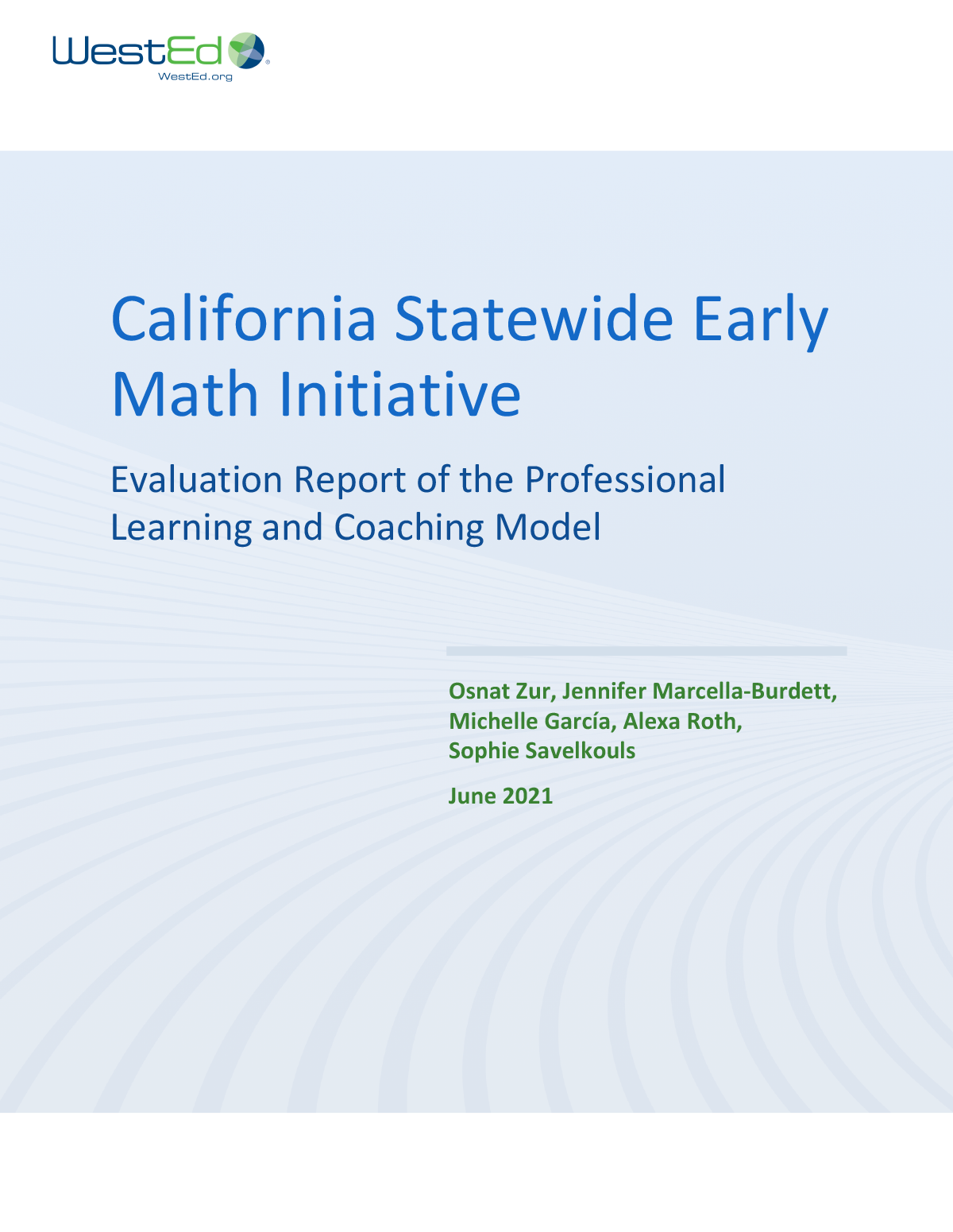 California Statewide Early Math Initiative: Evaluation Report of the Professional Learning and Coaching Model
